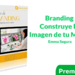 Curso Branding Construye la Imagen de tu Marca de Emma Segura