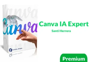 Curso Canva IA Expert de Santi Herrera