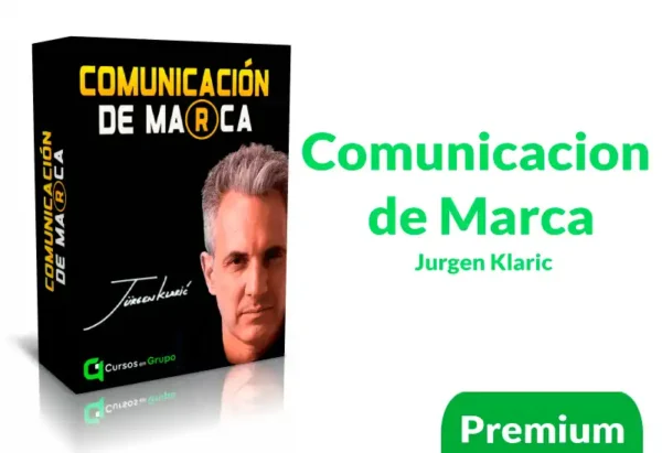 Curso Comunicacion de Marca de Jurgen Klaric