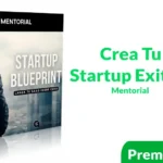 Curso Crea Tu Startup Exitosa Mentorial