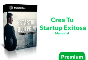 Curso Crea Tu Startup Exitosa Mentorial