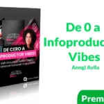 Curso De 0 a Infoproductor Vibes de Anngi Avila