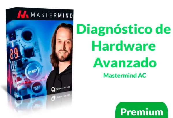 Curso Diagnóstico de Hardware Avanzado Mastermind AC