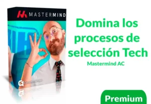 Curso Domina los procesos de selección Tech de Mastermind AC