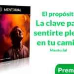 Curso El propósito La clave para sentirte pleno en tu camino