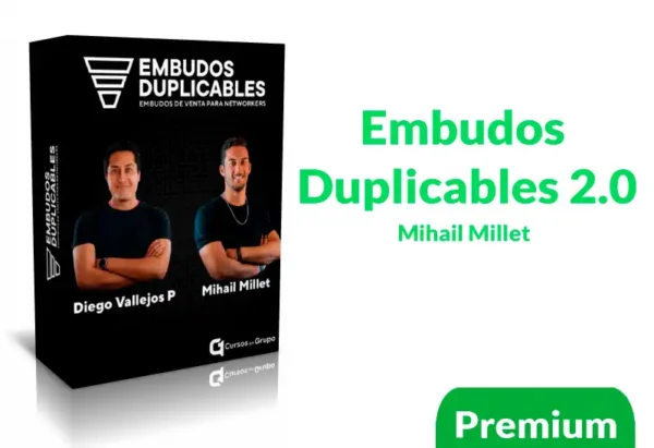 Curso Embudos Duplicables 2.0 Mihail Millet