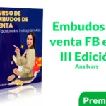 Curso Embudos de venta en FB e IG III Edición de Ana Ivars