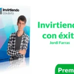 Curso Invirtiendo con éxito de Jordi Farras