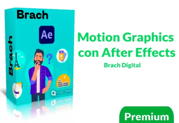 Curso Motion Graphics con After Effects Brach Digital