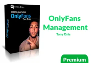 Curso OnlyFans Management Tony Onis, aprende sobre como poder escalar tu Agencia de OnlyFans Managment de 0-100K mensuales.