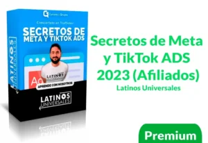 Curso Secretos de Meta y TikTok ADS 2023 (Afiliados)