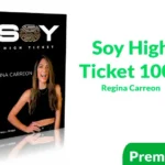 Curso Soy High Ticket 100K de Regina Carreon