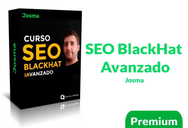 Cuso SEO BlackHat Avanzado Josma