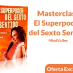 Masterclass El Superpoder del Sexto Sentido MindValley