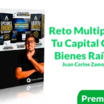Reto Multiplica Tu Capital Con Bienes Raíces Juan Carlos Zamora