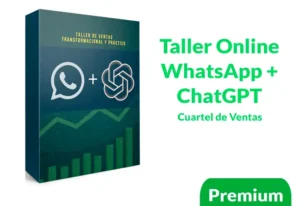 Taller Online WhatsApp + ChatGPT Maestría en Ventas