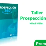 Taller Prospección 360 de Mihail Millet