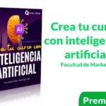 Crea tu Curso con Inteligencia Artificial de Facultad de Marketing