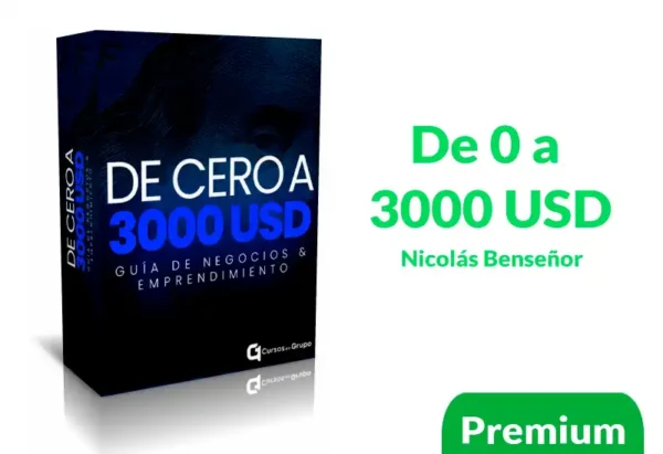 Curso De 0 a 3000 USD – Nicolás Benseñor