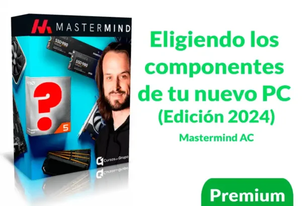 Eligiendo los componentes de tu nuevo PC de Mastermind AC