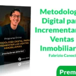 Metodología Digital Para Incrementar las Ventas Inmobiliarias