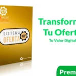 Sistema Transforma Tu Oferta de Tu Valor Digital