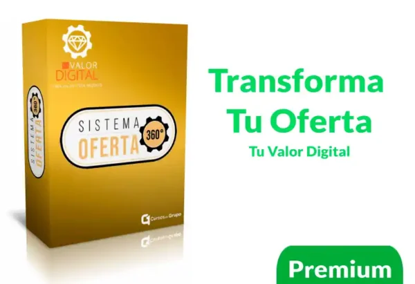 Sistema Transforma Tu Oferta de Tu Valor Digital