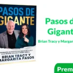 Pasos de Gigante de Brian Tracy y Margarita Pasos