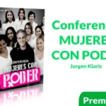 Conferencia Mujeres con Poder de Jurgen Klaric