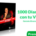 Curso 1000 Diarios con tu VSL de Germán Álvarez
