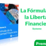 Curso La Fórmula de la Libertad Financiera de Systeme