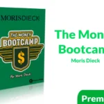 The Money Bootcamp de Moris Dieck