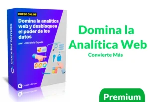 Curso Domina la Analítica Web de Convierte Más