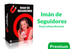 Curso Imán de Seguidores de Paola Juliana Barchuk