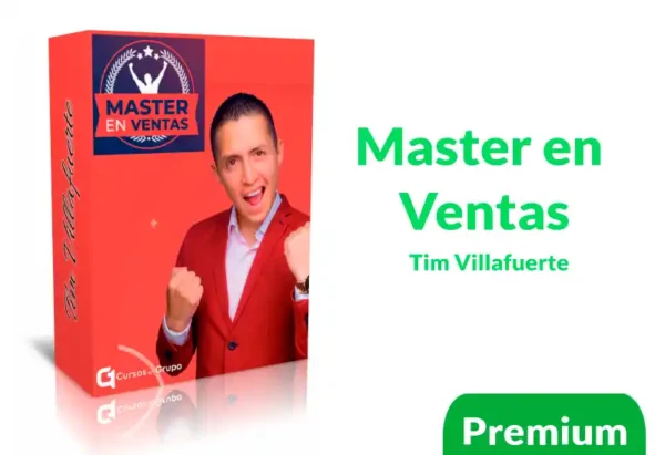 Curso Master en Ventas de Tim Villafuerte