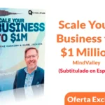 Scale Your Business to $1 Million de MindValley