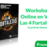 Workshop Online en Vivo Las 4 Fortalezas de Cuartel de Ventas