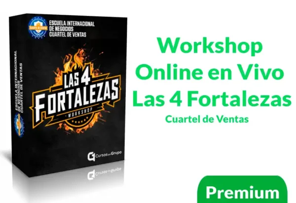 Workshop Online en Vivo Las 4 Fortalezas de Cuartel de Ventas