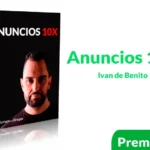 Curso Anuncios 10X de Ivan de Benito