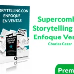 Supercombo Storytelling con Enfoque en Ventas