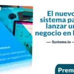 El nuevo sistema para lanzar un negocio en línea