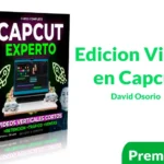 Curso Edicion Video en Capcut de David Osorio