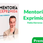 Mentoría Exprimida de Pablo Herreros