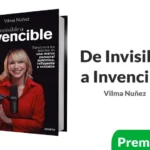 De Invisible a Invencible de Vilma Nuñez