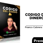 Curso Código del Dinero de Franco Cabrera Fripp