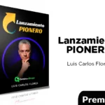Lanzamiento Pionero de Luis Carlos Flores