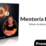 Mentoría D60 de Woker Academy