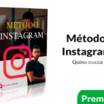 Método Instagram de Quino Rocca