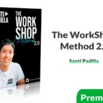 Curso The WorkShop Method 2.0 de Santi Padilla