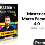 Master en Marca Personal 4.0 de Victor Heras